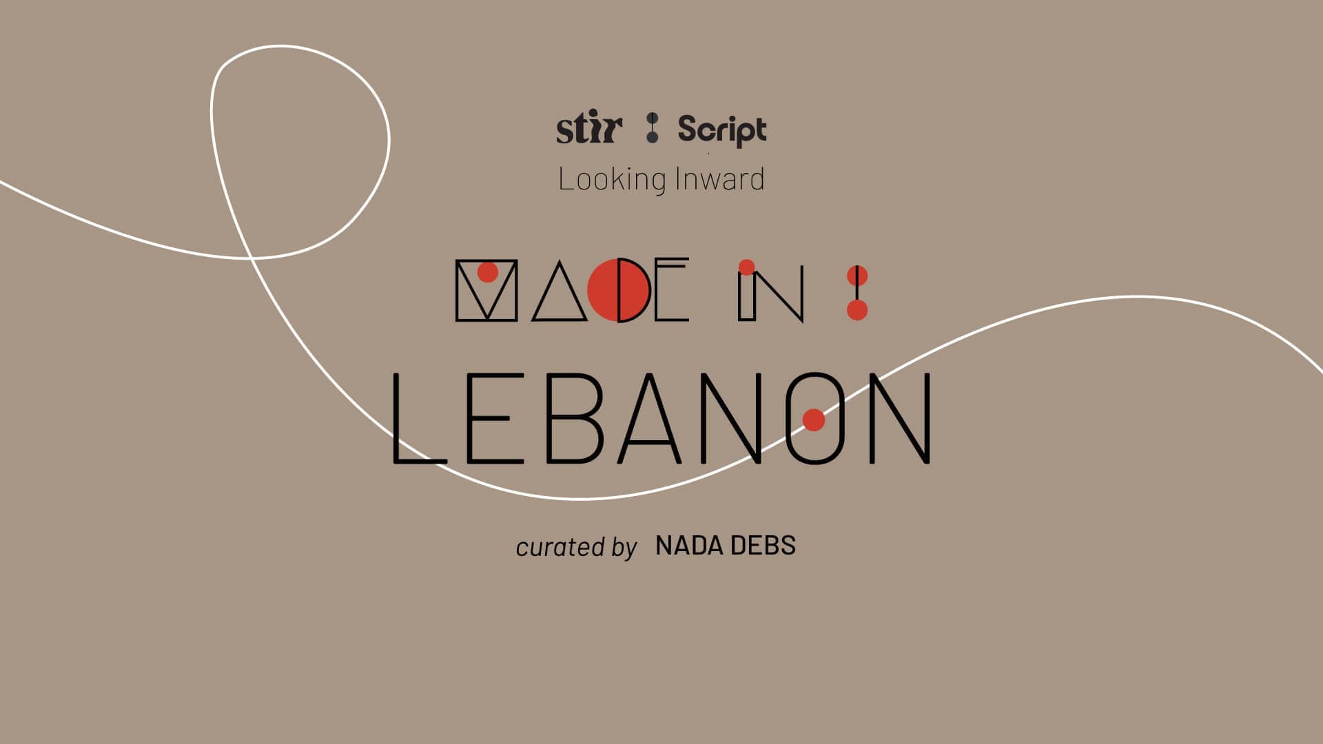 Made in Lebanon: Curated by Nada Debs Resilience by Design